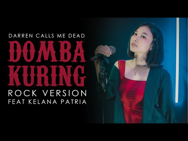 Domba Kuring | ROCK VERSION by DCMD feat Kelana Patria class=