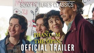 THE PHANTOM OF THE OPEN | Official Trailer (2022)