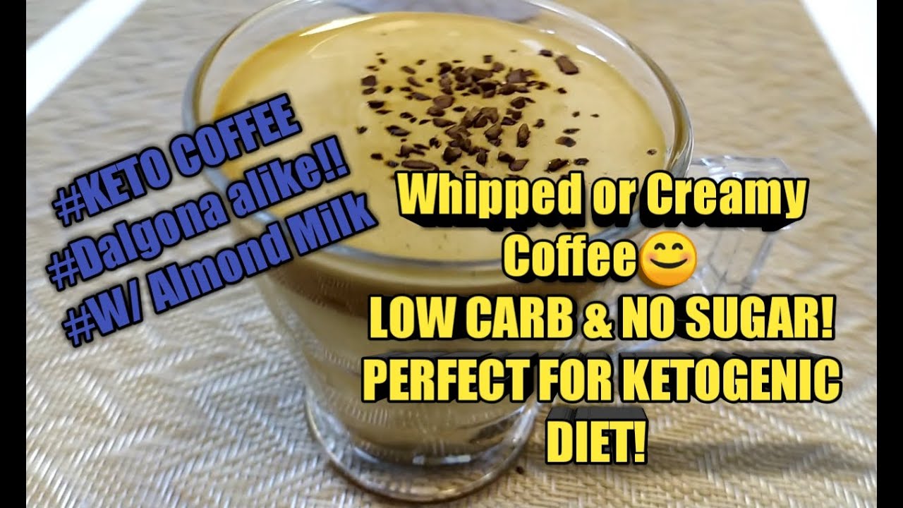 WHIPPED & CREAMY COFFEE W/ ALMOND MILKLOW CARB & NO SUGARPERFECT FOR