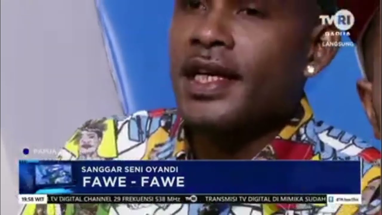 FAWE-FAWE (Bhs Arso) Live TVRI PAPUA, Sanggar Seni OYANDI. OYANDI GRUP.