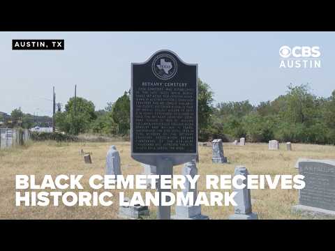Austin City Council grants historic landmark zoning to Bethany Cemetery in East Austin