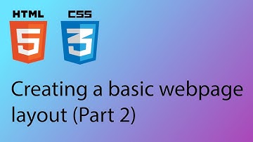 HTML & CSS 2020 Tutorial 23 - Create basic layout (Part 2)
