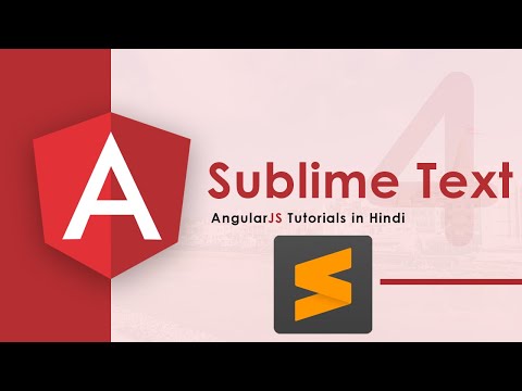 Config Subliime text with AngularJS (Hindi) - 4