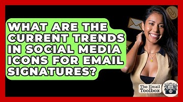 What Are The Current Trends In Social Media Icons For Email Signatures? - TheEmailToolbox.com