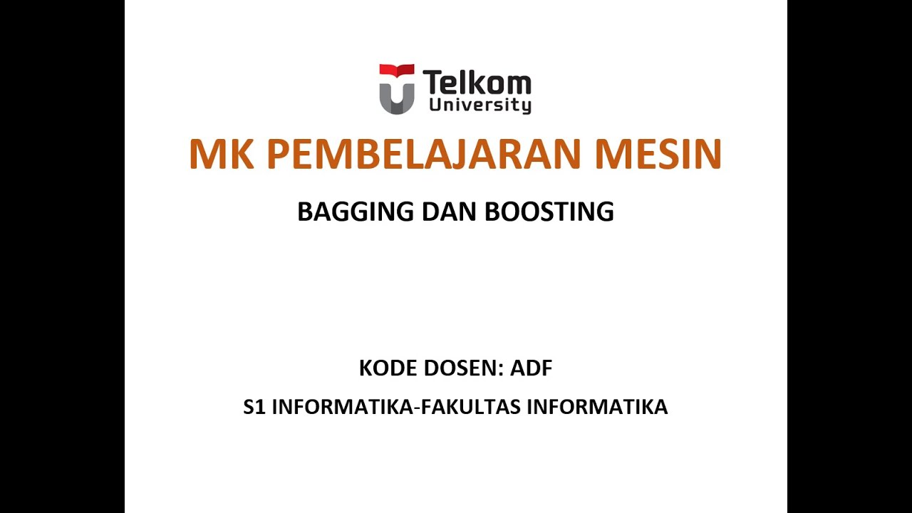 10 - Bagging dan Boosting