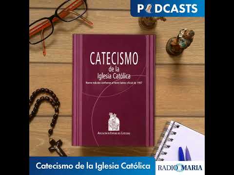 Catecismo de la Iglesia Católica 24/09/26