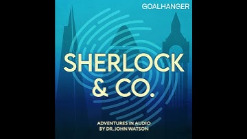 A Case of Identity - Part Two