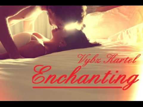 vybz kartel enchanting