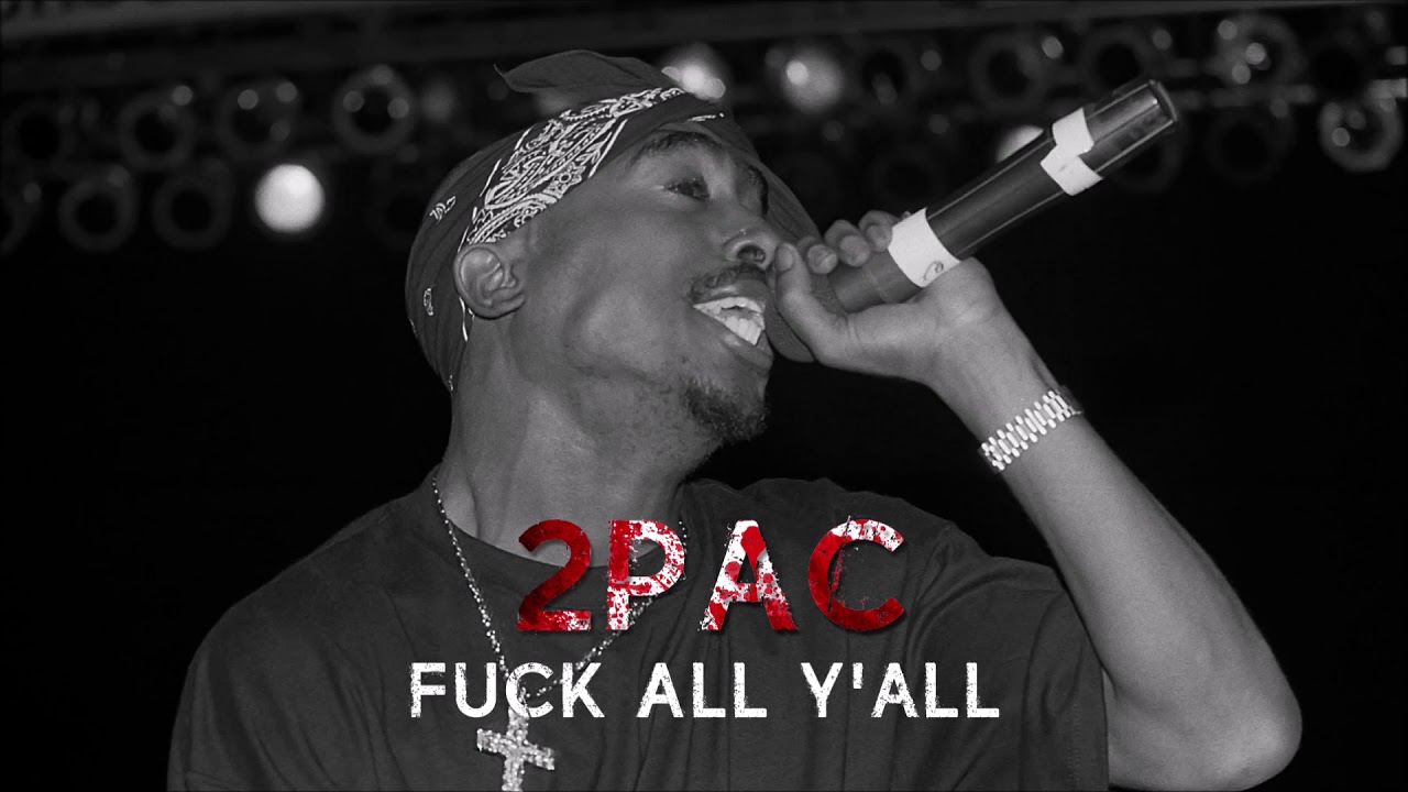 Watch Tupac - F**k All Y'all || Chill Lofi Hip Hop Version || 2019 on YouTube Watch Tupac - F**k All Y'all || Chill Lofi Hip Hop Version || 2019 on YouTube