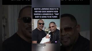 Martin Lawrence reacts to Eddie Murphy’s grandchild 😂👶🔥 “This baby gonna be hilarious!” 🤣💯👑