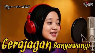 Gerajagan Banyuwangi Reggae Style | A New, More Relaxed Version