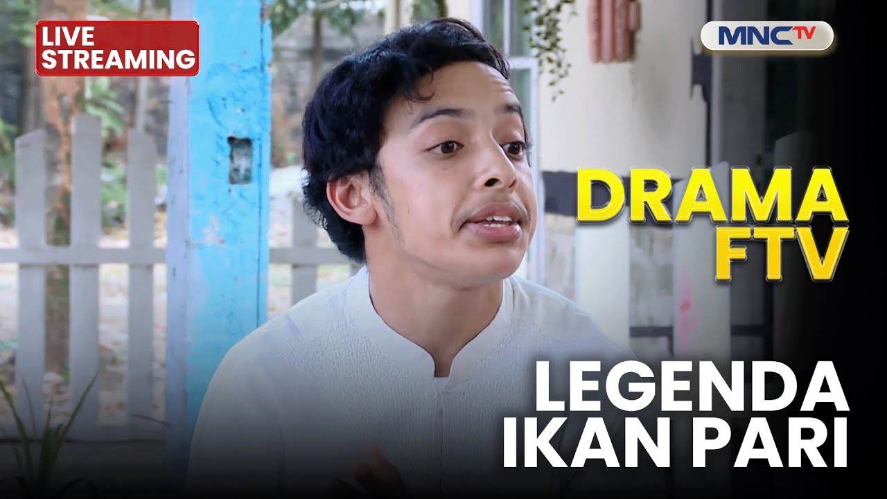 🔴LEGENDA IKAN PARI | LIVE STREAMING DRAMA FTV  | 11 NOVEMBER 2025