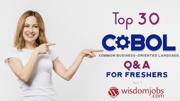 TOP 15 COBOL Interview Questions and Answers 2019 Part-1 | COBOL | Wisdom jobs