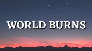 Lokel - World Burns (Lyrics)