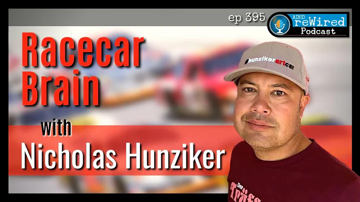 395 - Race Car Brain with Nicholas Hunziker