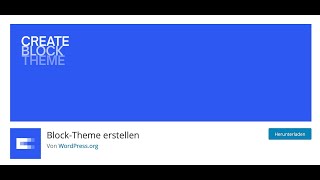 08. Block-Theme erstellen - Twenty Twenty-Three anpassen mit dem Website-Editor von WordPress 6.2