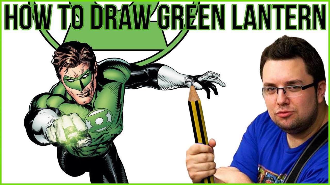 How To Draw Green Lantern - YouTube