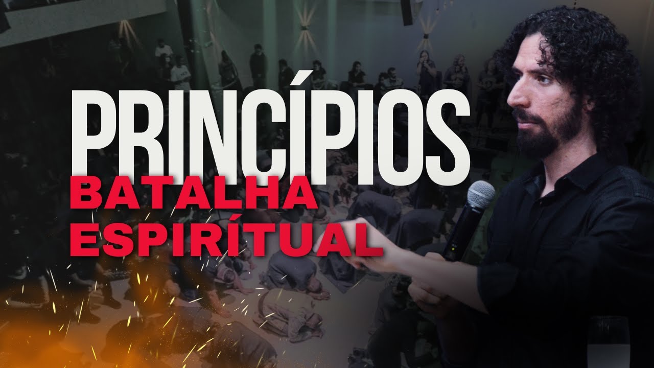 Princípios para batalha espiritual  - Tv escola de fogo 