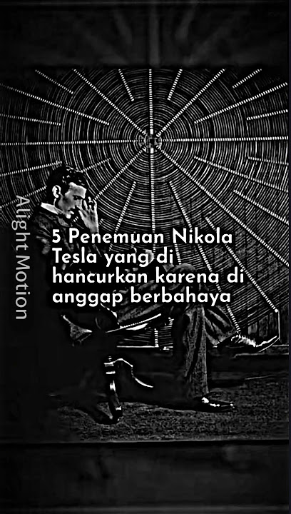 5 PENEMUAN NIKOLA TESLA YANG DI HANCURKAN KARENA DI ANGGAP BERBAHAYA 🔥 #jedagjedugalightmotion