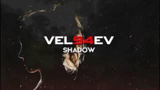 VEL94EV - Shadow (Phonk Fashion Aura)