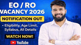 EO/RO 2026 Job Alert 🚨 Notification OUT Date &amp; Form कब आएगा? #job