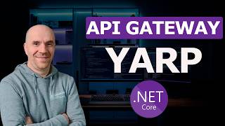 Implementación de Api Gateway con YARP en .NET y que problemas soluciona