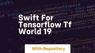 swift for tensorflow tf world 19