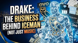       ICEMAN Is Coming… Drake’s Hidden Income Streams
