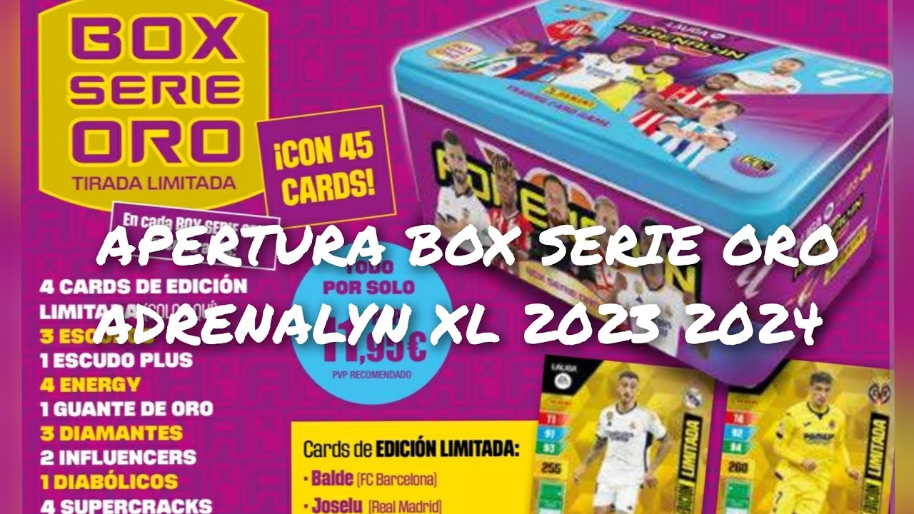 ABRIMOS LA CAJA BOX SERIE ORO DE ADRENALYN XL 2023 2024 PANINI LA LIGA 6  cartas ACTUALIZACION 