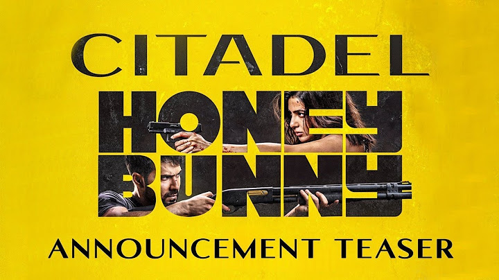 Citadel Honey Bunny Teaser | Amazon Prime | Varun Dhawan, Samantha Ruth Prabhu | 4K
