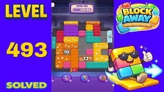 Block Away – Level 493 | Walkthrough Fast & Clean Solution