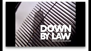 Down By Law Promo