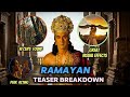 Ramayana Teaser Breakdown 🔥 Ranbir Kapoor as Lord Ram | Biggest Film of India?