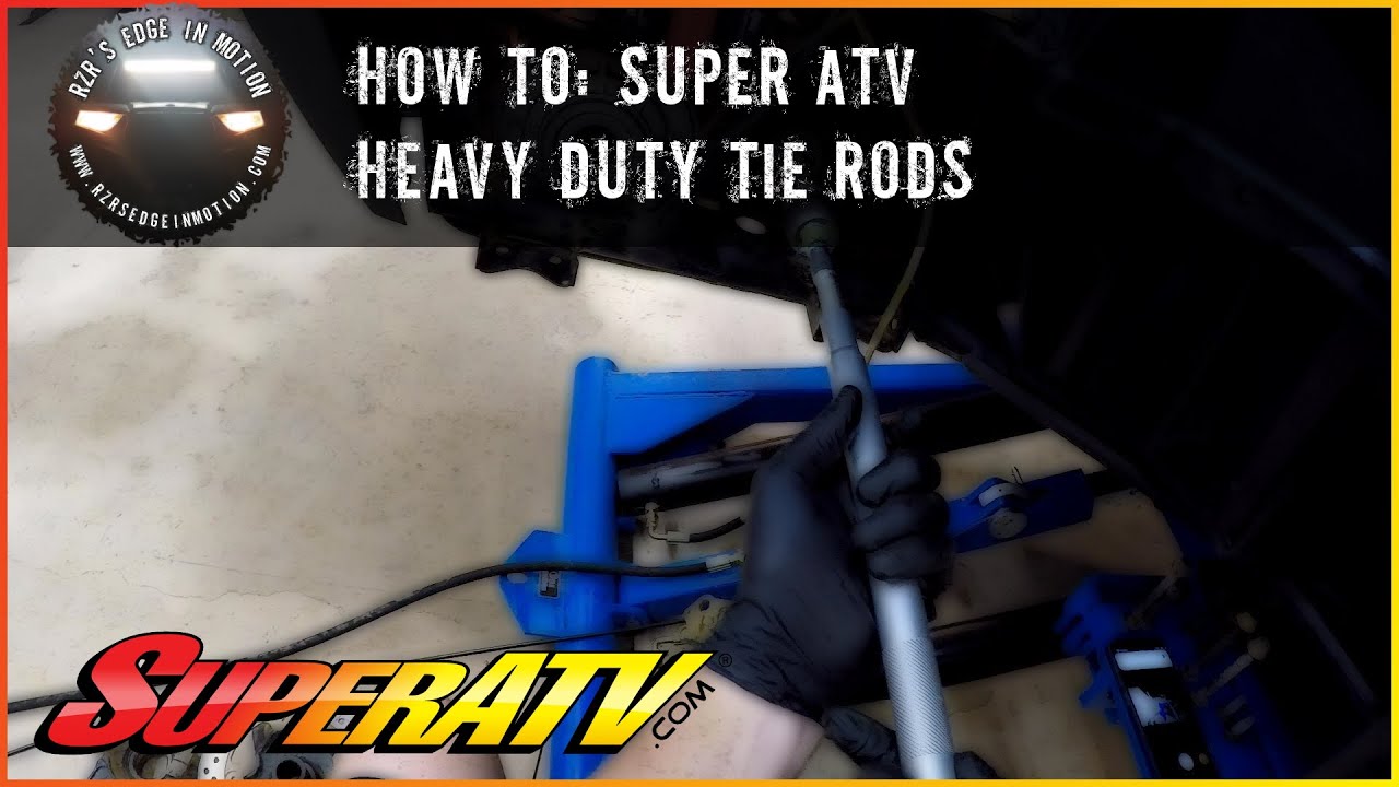 SuperATV Upgrade Spectacular! Pt2 - Heavy Duty Tie Rods