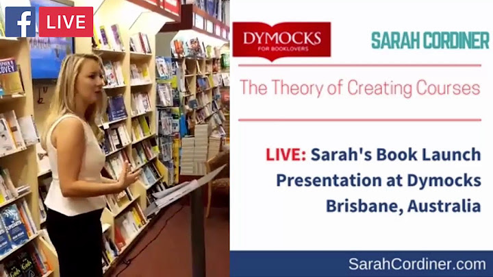 LIVE: Sarah's Book Launch Presentation at Dymocks Bookstore Brisbane