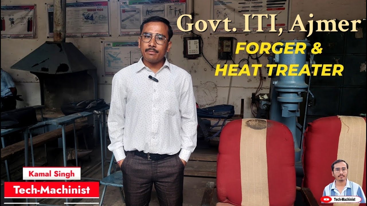 Visit to Rajasthan's Rare ITI Trade II Forger & Heat Treater II Making of Chisel II By Kamal Singh