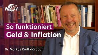 Dr. Markus Krall klärt auf: So funktioniert Geld & Inflation | World of Value