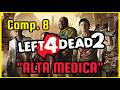 LEFT 4 DEAD 2 | ALTA MEDICA