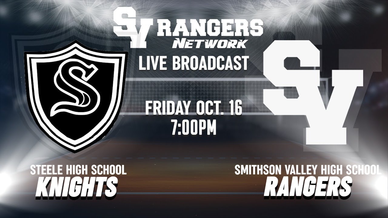 Smithson Valley Volleyball Live - Steele Knights vs Smithson Valley Rangers