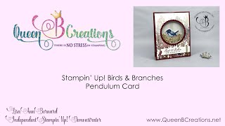 Stampin' Up! Birds & Branches Swinging Pendulum Card