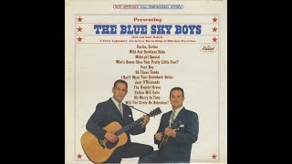 The Blue Sky Boys - The Unquiet Grave (1965).