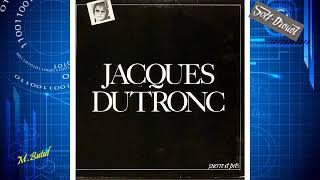 Jacques Dutronc J&#39;ai déja donné