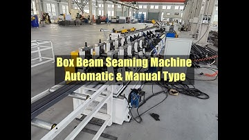 Storage Rack System Box Beam Seaming Machine - Automatic & Semi-autoType