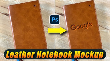 100% Realistic Leather Notebook Mockup | Adobe Photoshop 2023 [Easy Tutorial]