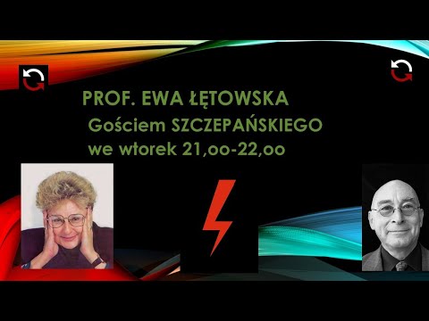                     Prof. Ewa Łętowska gościem Szczepańskiego
                              