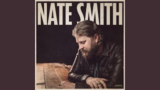 Video thumbnail of "Nate Smith - Better Boy"