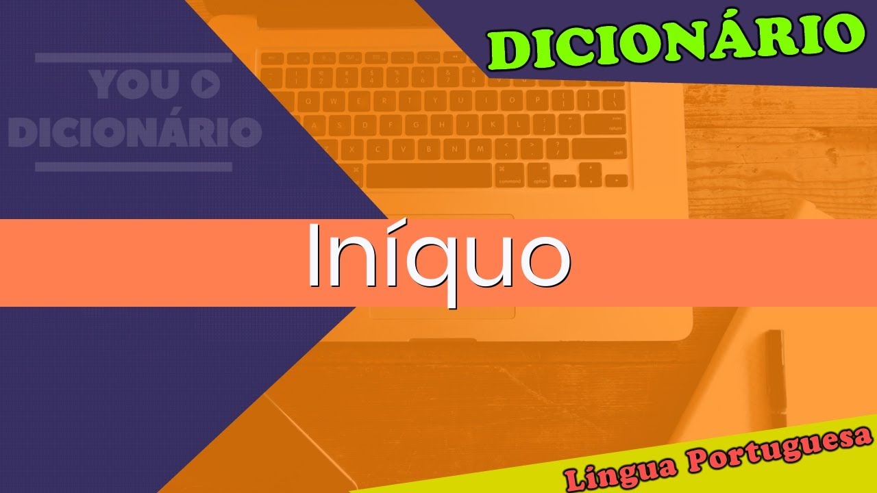 O que significa a palavra INÍQUO #iníquo #iniquo #palavra #significado