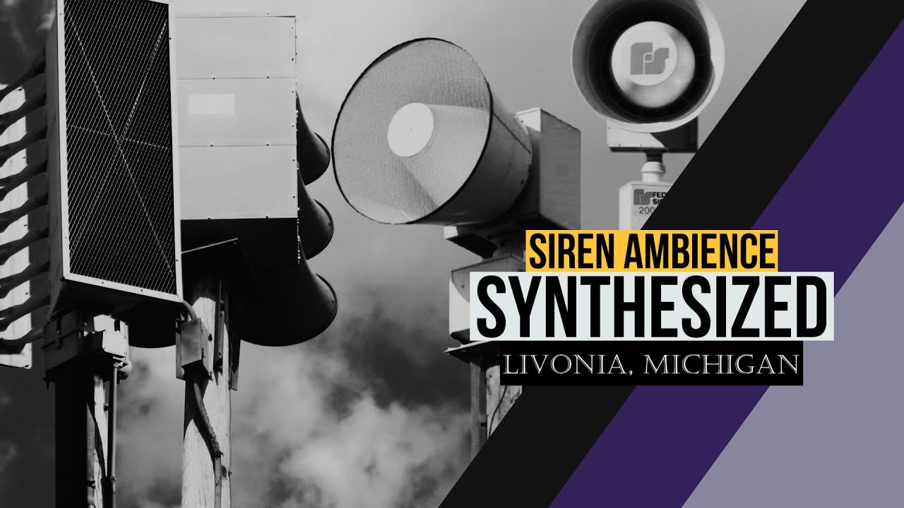 Synthesized Livonia Siren Ambience
