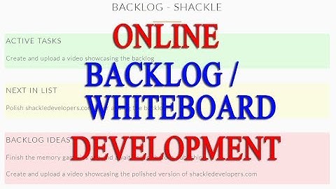 I Developed an Online Backlog / Whiteboard | Shackle Developers