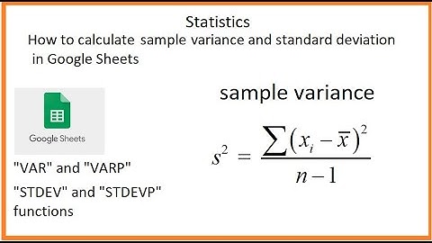 Statistics [video 6]: How to calculate sample variance in Google Sheets